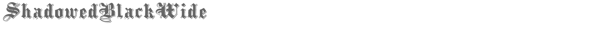 Black family Shadowed Black Wide.ttf font preview